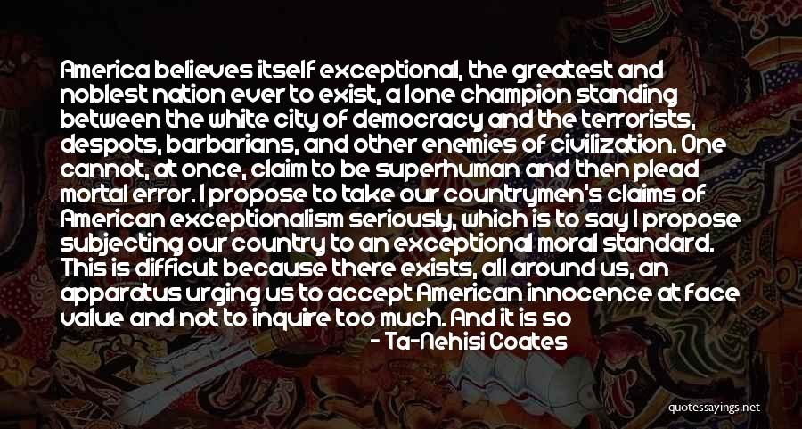 87ers Quotes By Ta-Nehisi Coates 87ers Quotes By Ta-Nehisi Coates