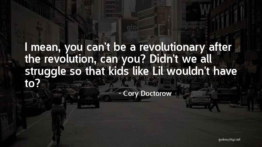 87i Pad Quotes By Cory Doctorow 87i Pad Quotes By Cory Doctorow