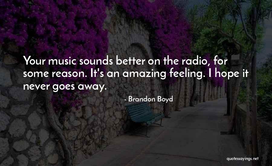 87i8 Quotes By Brandon Boyd 87i8 Quotes By Brandon Boyd