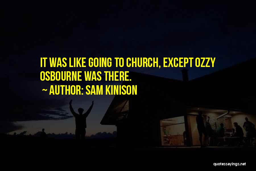 Sam Kinison Quotes: It Was Like Going To Church, Except Ozzy Osbourne Was There.