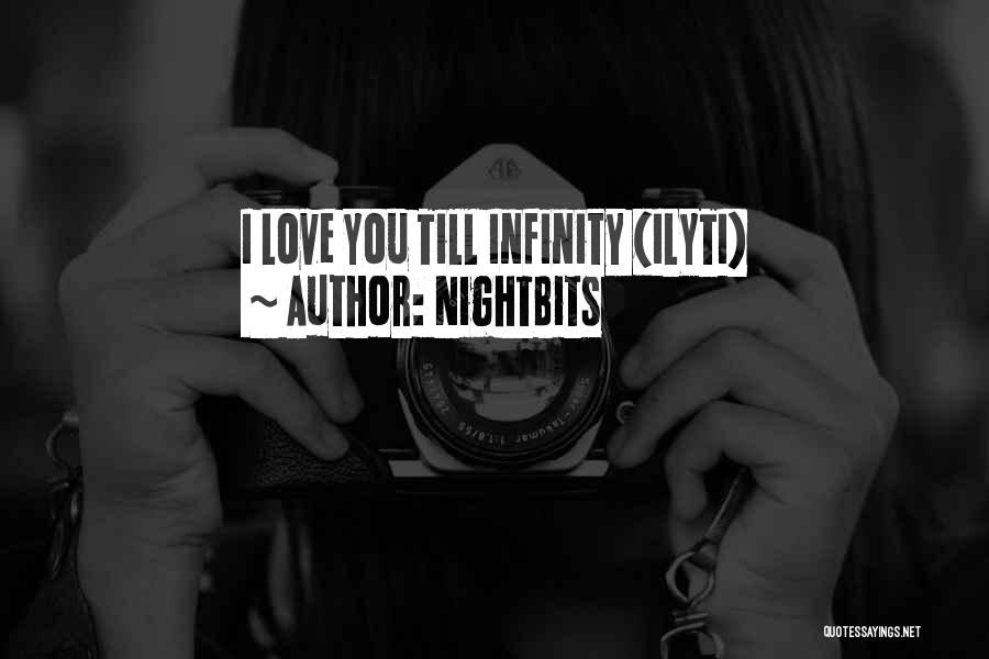 NightBits Quotes: I Love You Till Infinity (ilyti)