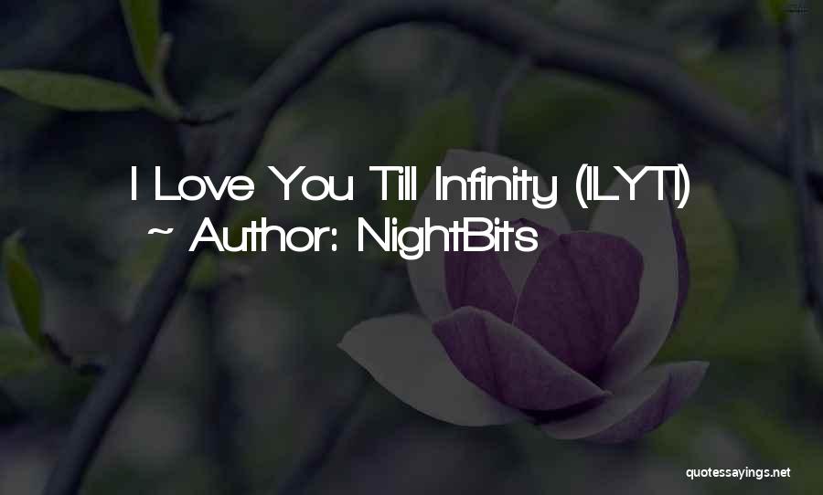 NightBits Quotes: I Love You Till Infinity (ilyti)