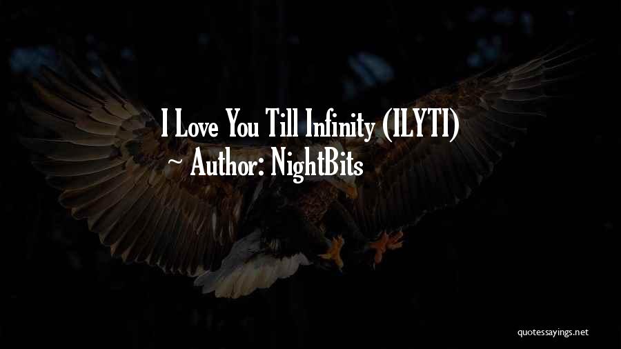 NightBits Quotes: I Love You Till Infinity (ilyti)