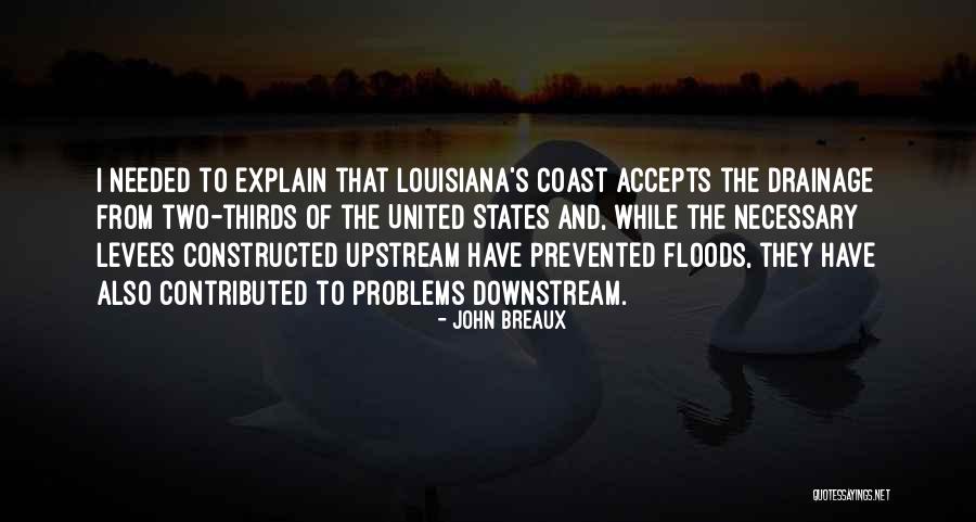 88305 Quotes By John Breaux 88305 Quotes By John Breaux
