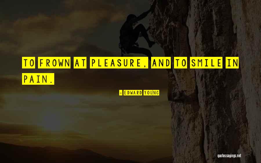 885 Area Quotes By Edward Young 885 Area Quotes By Edward Young