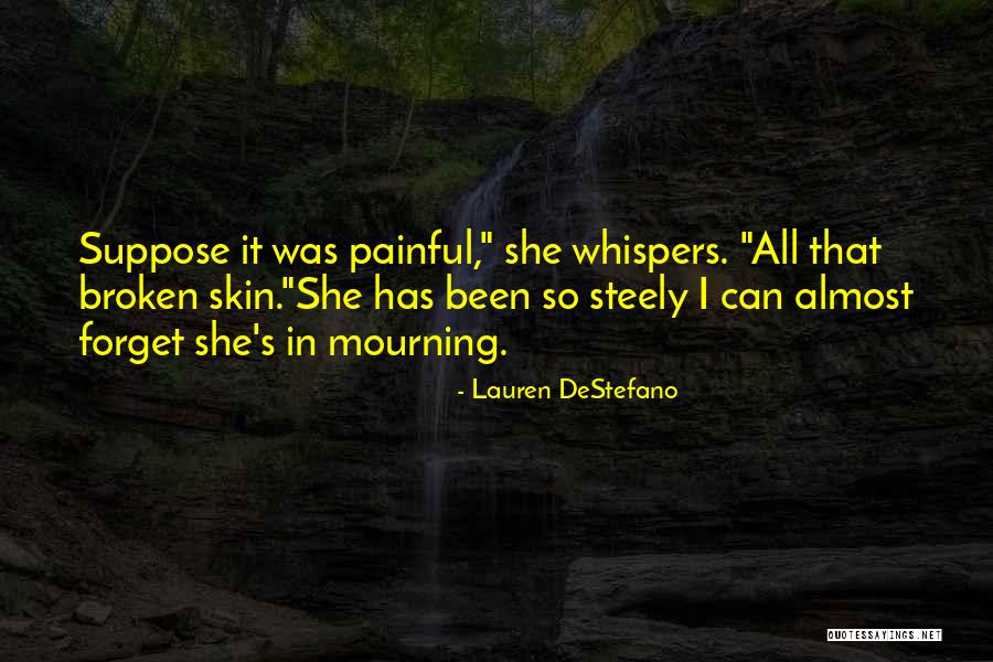 885 Case Quotes By Lauren DeStefano 885 Case Quotes By Lauren DeStefano