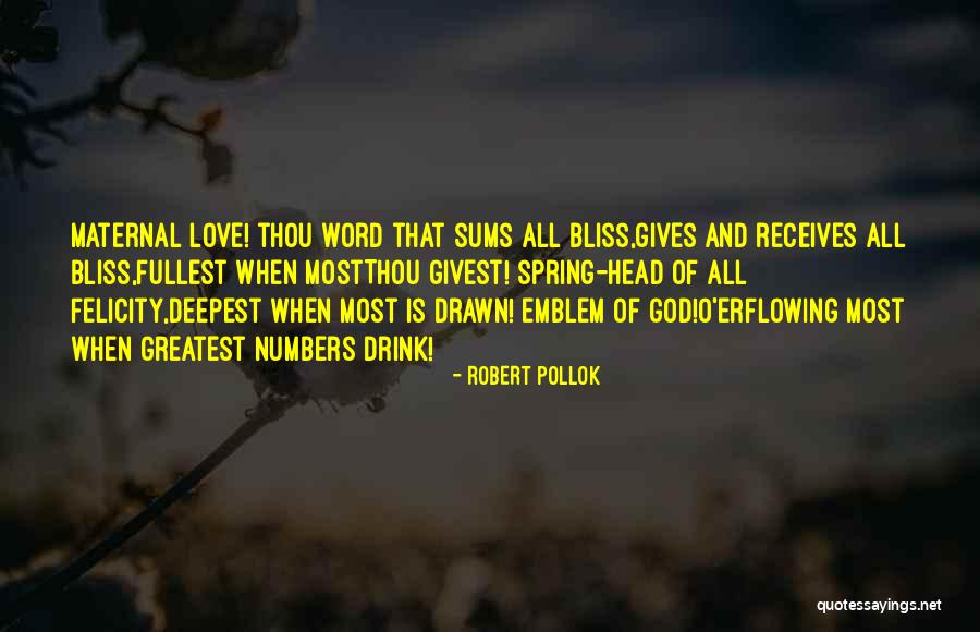 89014 Quotes By Robert Pollok 89014 Quotes By Robert Pollok