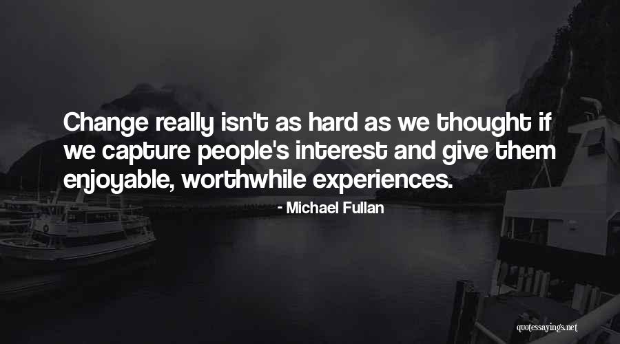 8am Pt Quotes By Michael Fullan 8am Pt Quotes By Michael Fullan