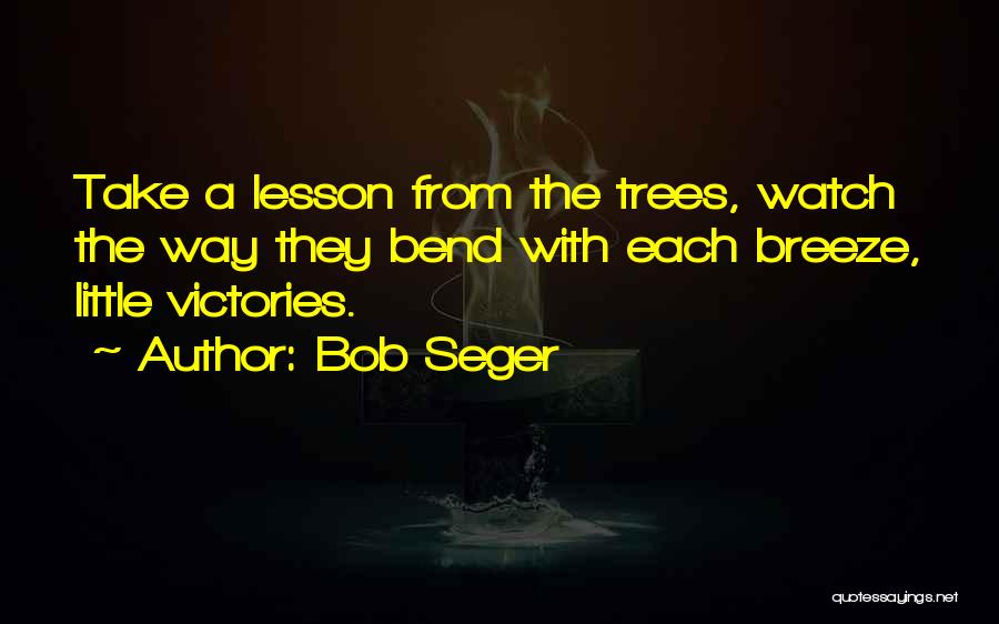 8and1dance Quotes By Bob Seger