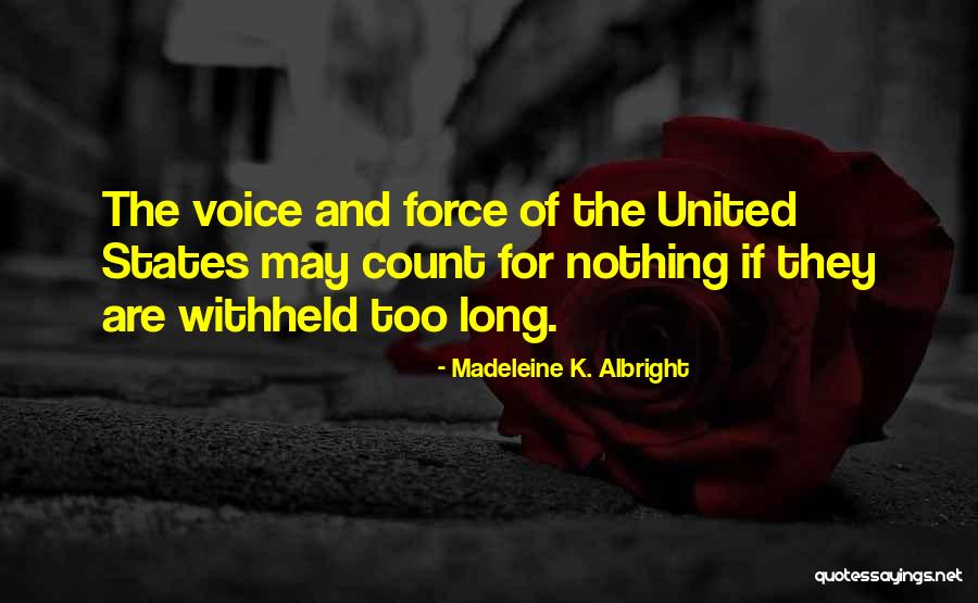 8andone Quotes By Madeleine K. Albright 8andone Quotes By Madeleine K. Albright