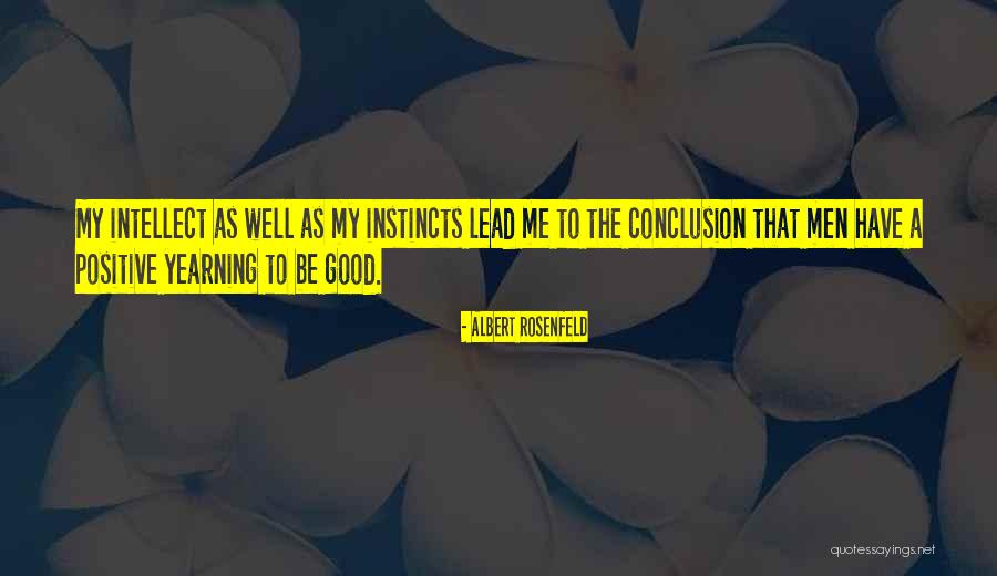 8eleven Quotes By Albert Rosenfeld 8eleven Quotes By Albert Rosenfeld