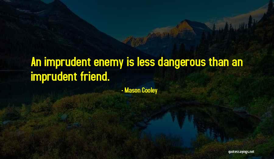8lettersinsearchofaword Quotes By Mason Cooley 8lettersinsearchofaword Quotes By Mason Cooley