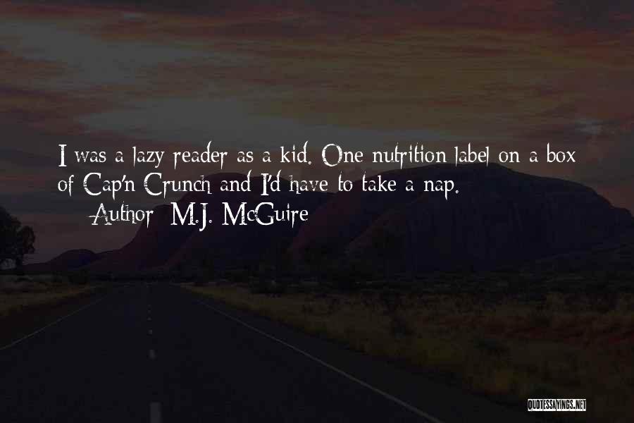 8pm Gmt Quotes By M.J. McGuire