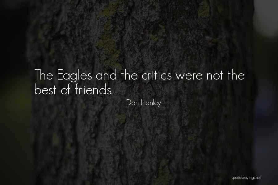 8pm Pst Quotes By Don Henley 8pm Pst Quotes By Don Henley