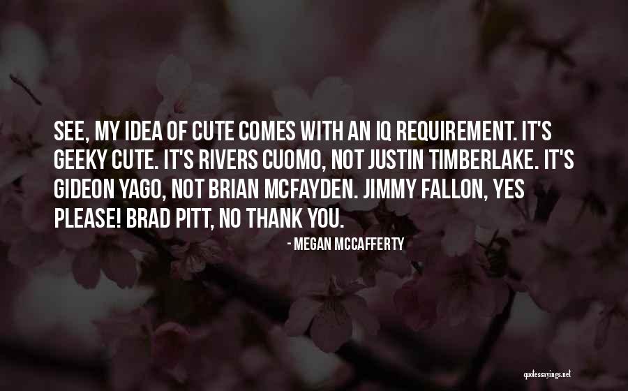 8sian Quotes By Megan McCafferty 8sian Quotes By Megan McCafferty
