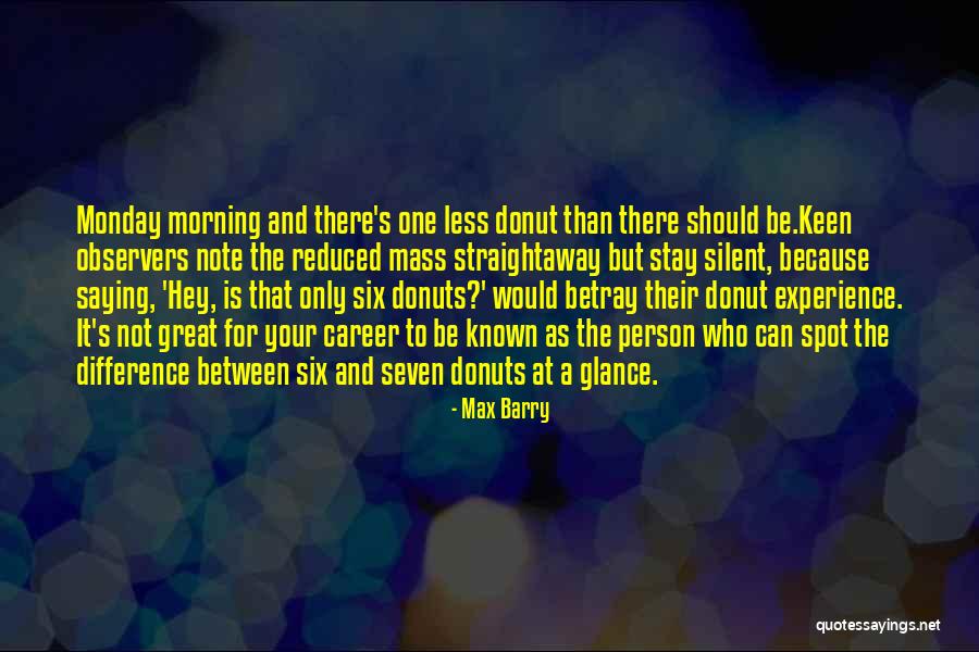 8th Grade Promotion Quotes By Max Barry 8th Grade Promotion Quotes By Max Barry
