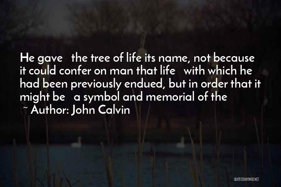 9/11/01 Memorial Quotes By John Calvin