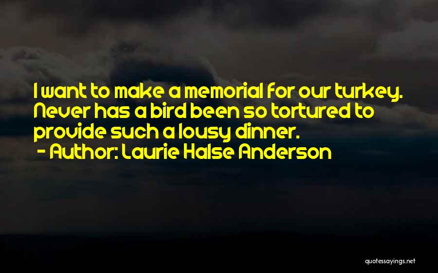 9/11/01 Memorial Quotes By Laurie Halse Anderson