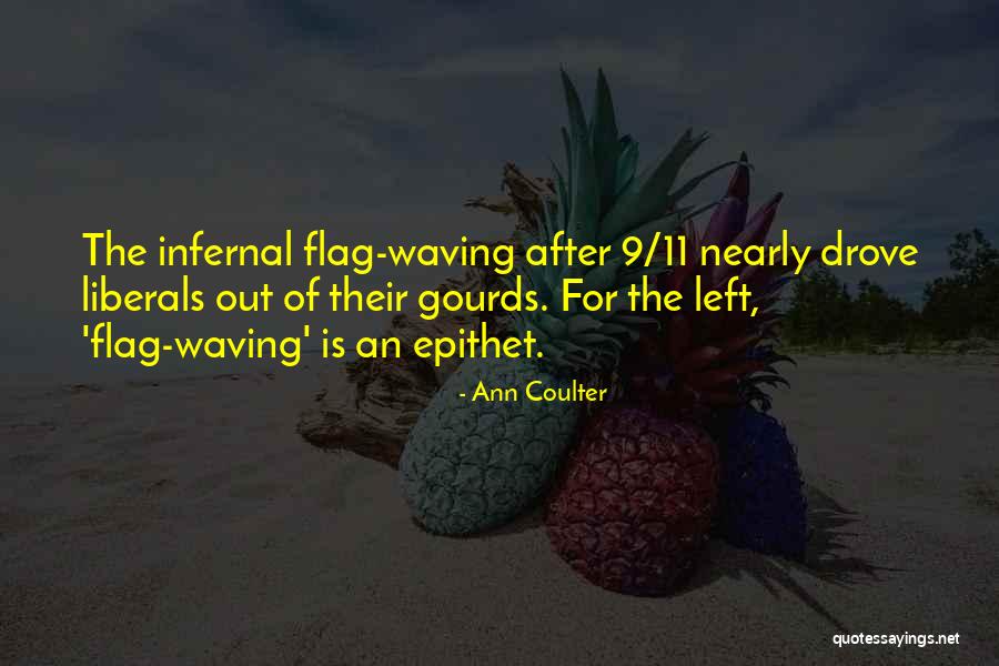 9/11/01 Quotes By Ann Coulter 9/11/01 Quotes By Ann Coulter