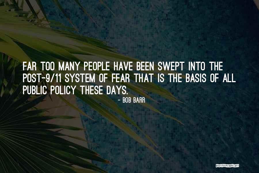 9/11/01 Quotes By Bob Barr 9/11/01 Quotes By Bob Barr
