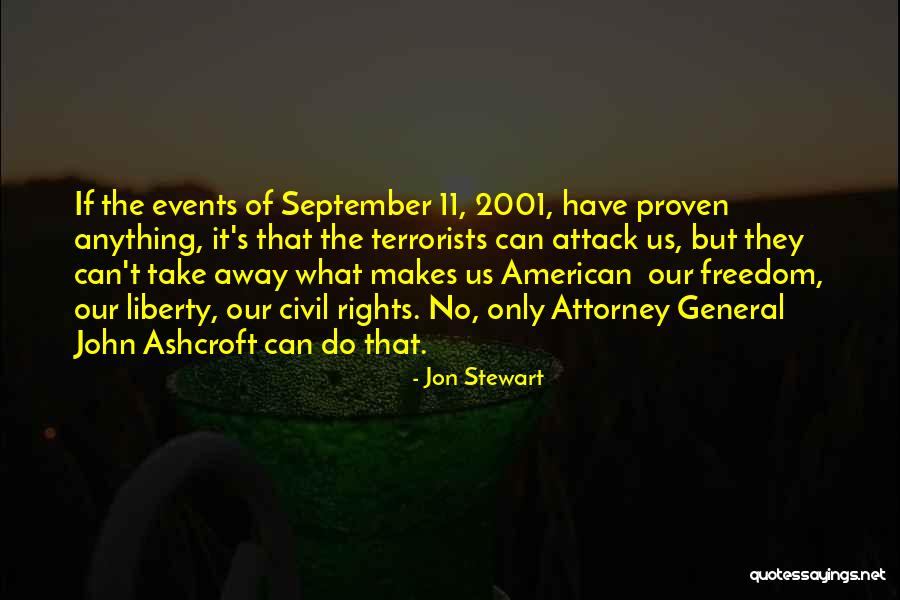 9 11 2001 Quotes By Jon Stewart 9 11 2001 Quotes By Jon Stewart