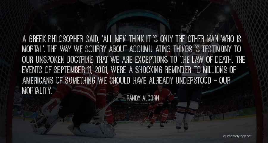 9 11 2001 Quotes By Randy Alcorn 9 11 2001 Quotes By Randy Alcorn