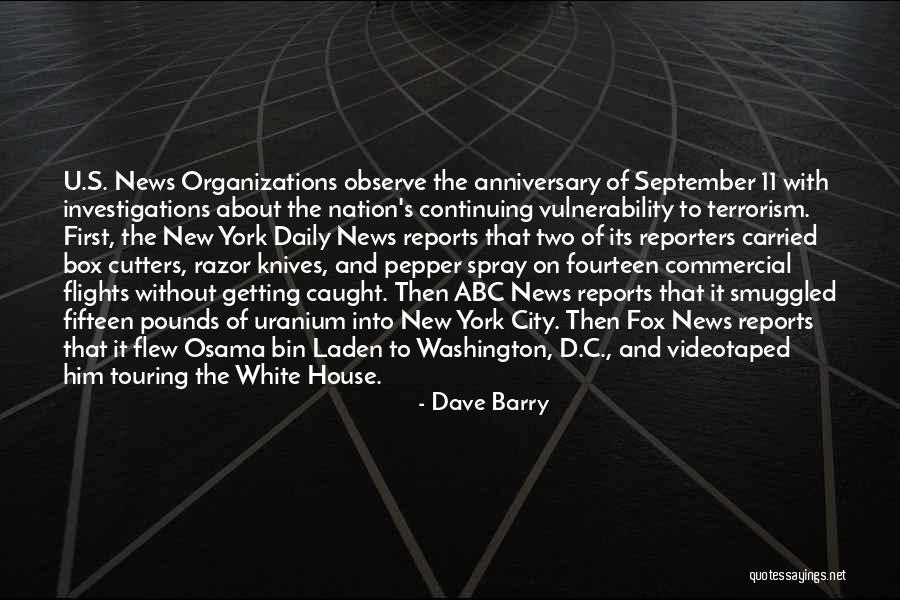9 11 Anniversary Quotes By Dave Barry 9 11 Anniversary Quotes By Dave Barry