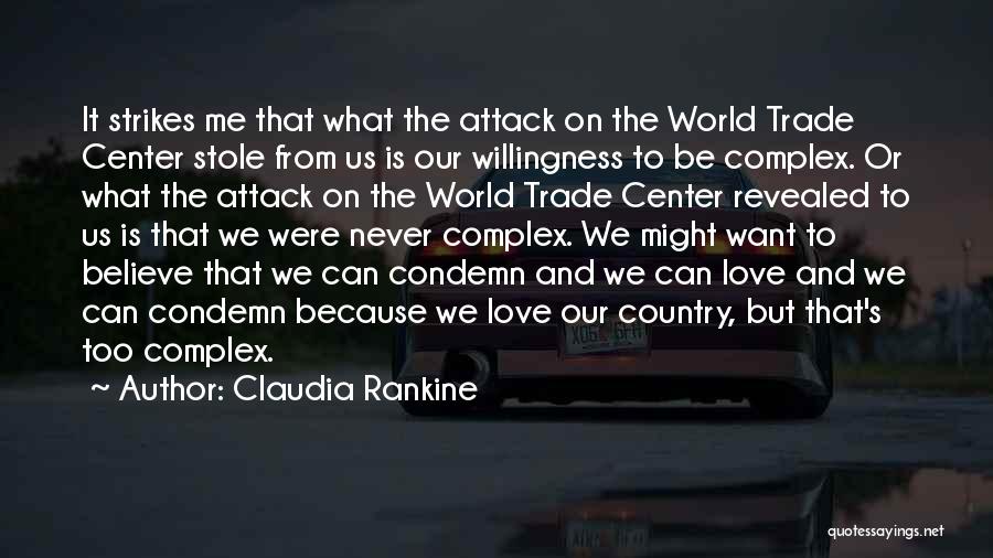 9/11 Attack Quotes By Claudia Rankine