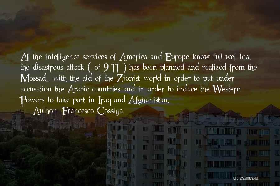 9/11 Attack Quotes By Francesco Cossiga
