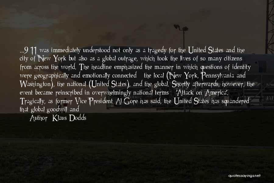 9/11 Attack Quotes By Klaus Dodds