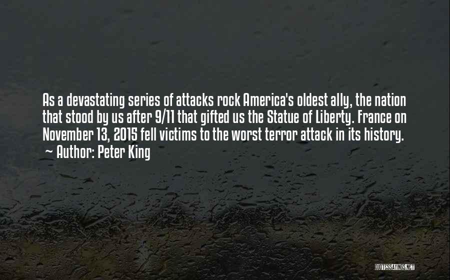 9/11 Attack Quotes By Peter King