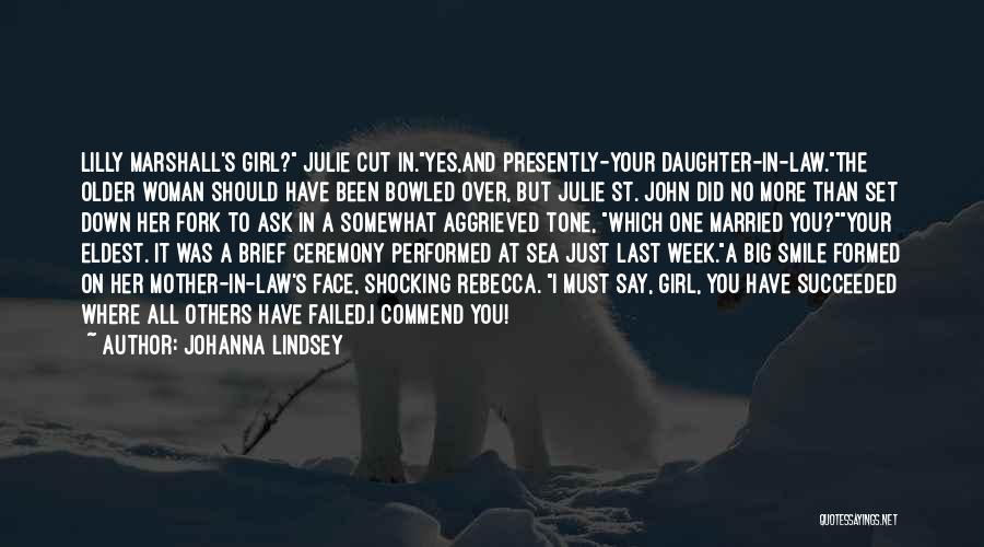 9/11 Ceremony Quotes By Johanna Lindsey