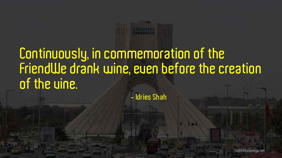 9/11 Commemoration Quotes By Idries Shah 9/11 Commemoration Quotes By Idries Shah