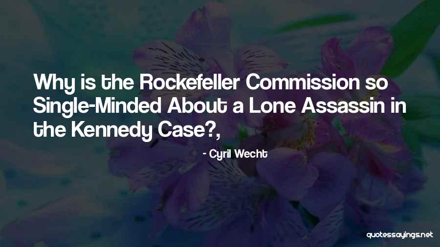 9/11 Commission Quotes By Cyril Wecht