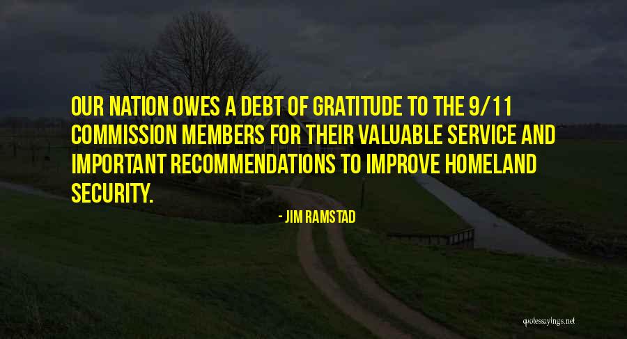 9/11 Commission Quotes By Jim Ramstad 9/11 Commission Quotes By Jim Ramstad