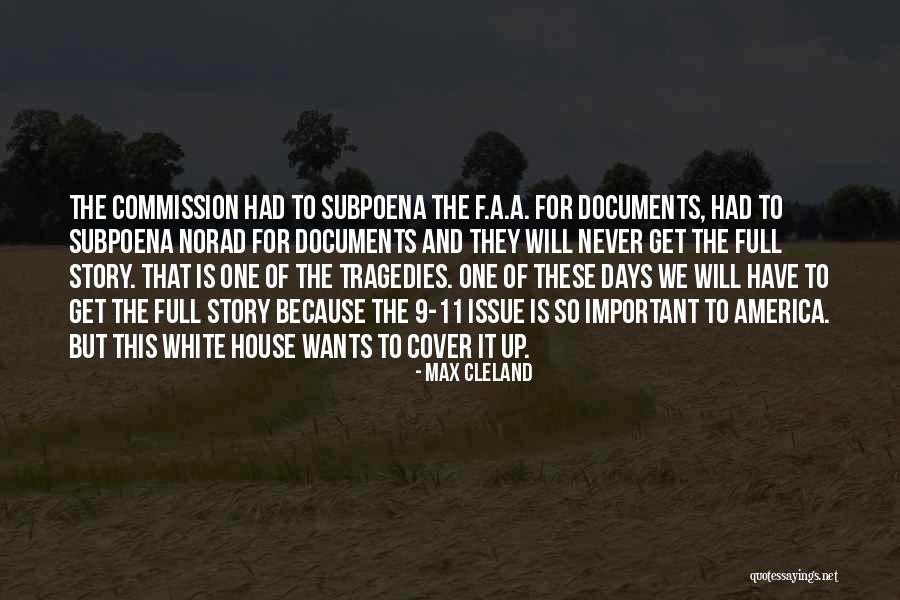 9/11 Commission Quotes By Max Cleland