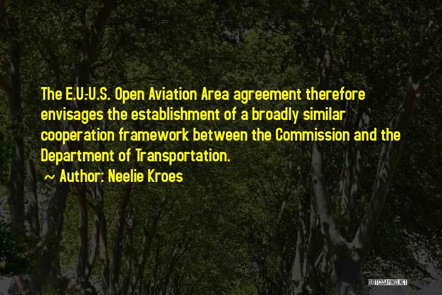 9/11 Commission Quotes By Neelie Kroes