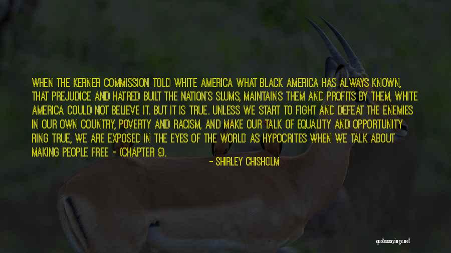 9/11 Commission Quotes By Shirley Chisholm