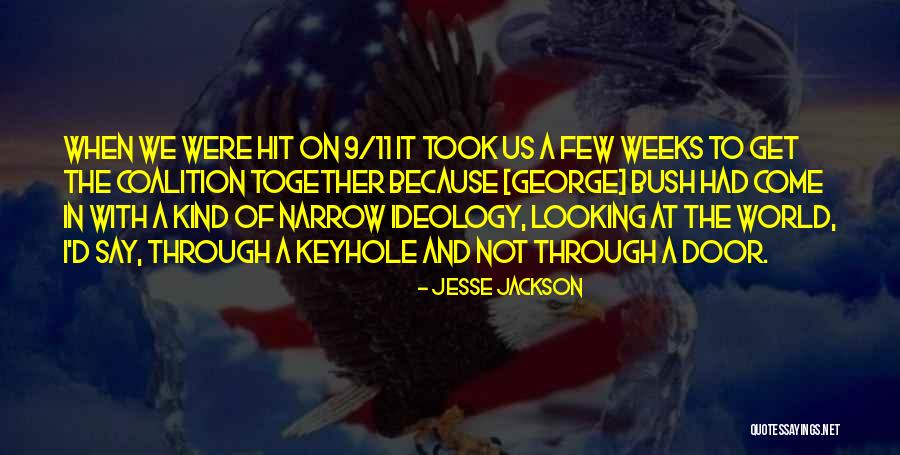 9 11 George Bush Quotes By Jesse Jackson 9 11 George Bush Quotes By Jesse Jackson