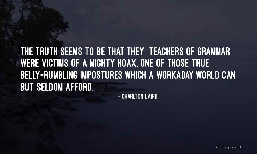 9/11 Hoax Quotes By Charlton Laird 9/11 Hoax Quotes By Charlton Laird