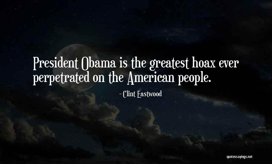 9/11 Hoax Quotes By Clint Eastwood 9/11 Hoax Quotes By Clint Eastwood