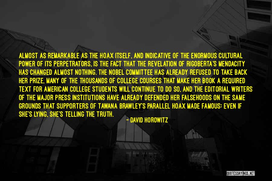 9/11 Hoax Quotes By David Horowitz 9/11 Hoax Quotes By David Horowitz