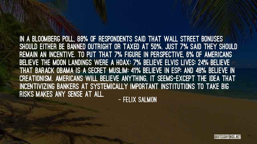 9/11 Hoax Quotes By Felix Salmon 9/11 Hoax Quotes By Felix Salmon
