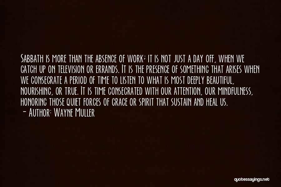 9/11 Honoring Quotes By Wayne Muller