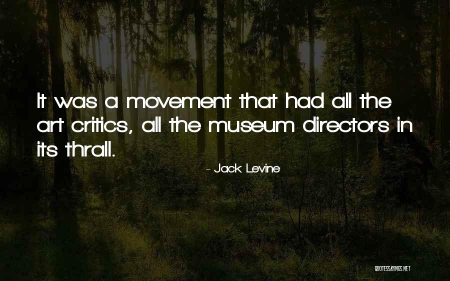 9/11 Museum Quotes By Jack Levine 9/11 Museum Quotes By Jack Levine