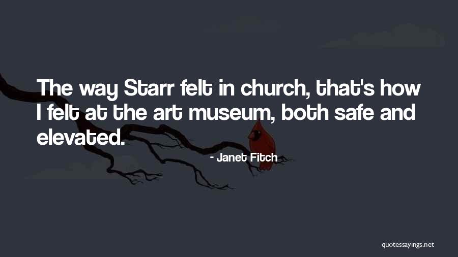 9/11 Museum Quotes By Janet Fitch