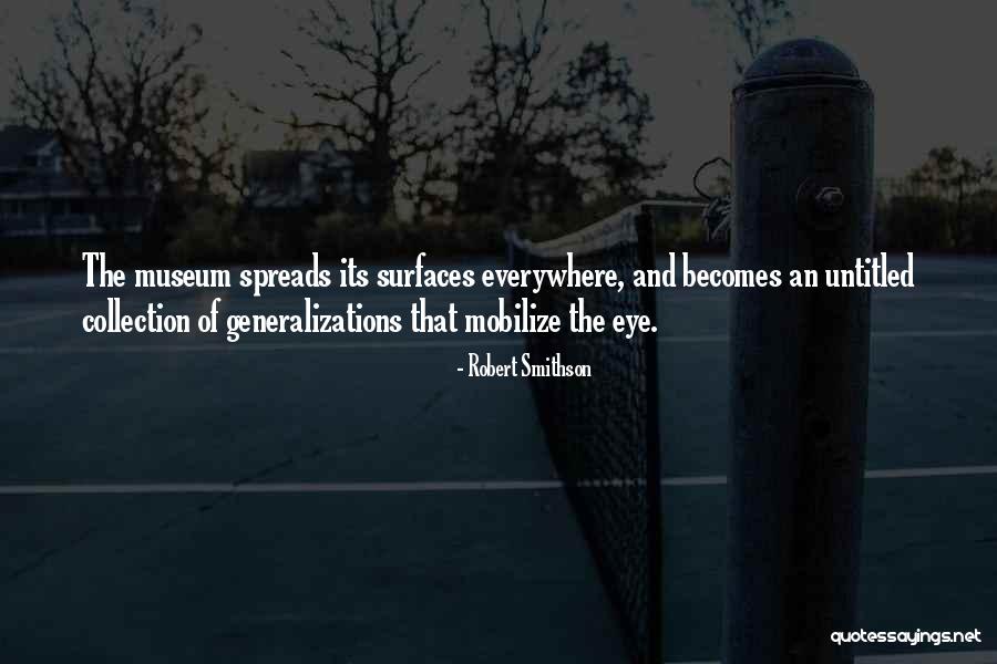 9/11 Museum Quotes By Robert Smithson 9/11 Museum Quotes By Robert Smithson