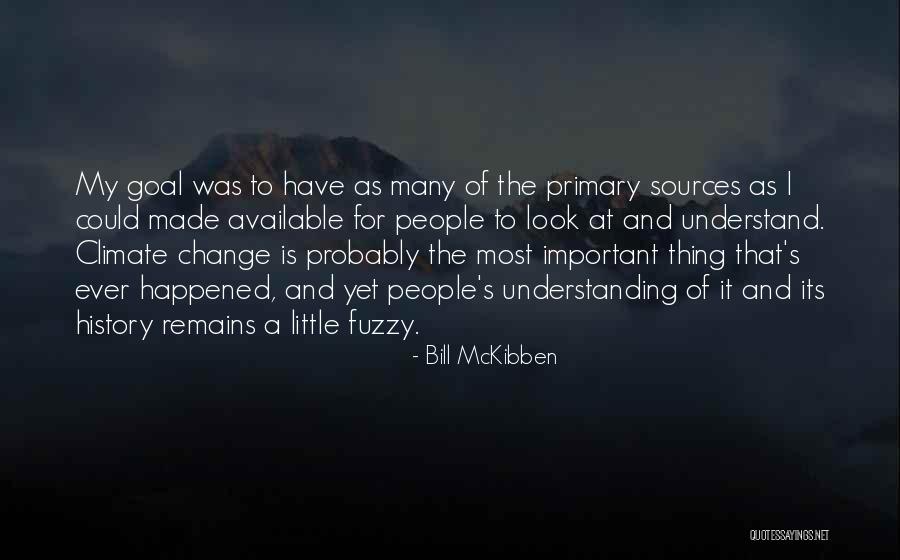 9/11 Primary Sources Quotes By Bill McKibben