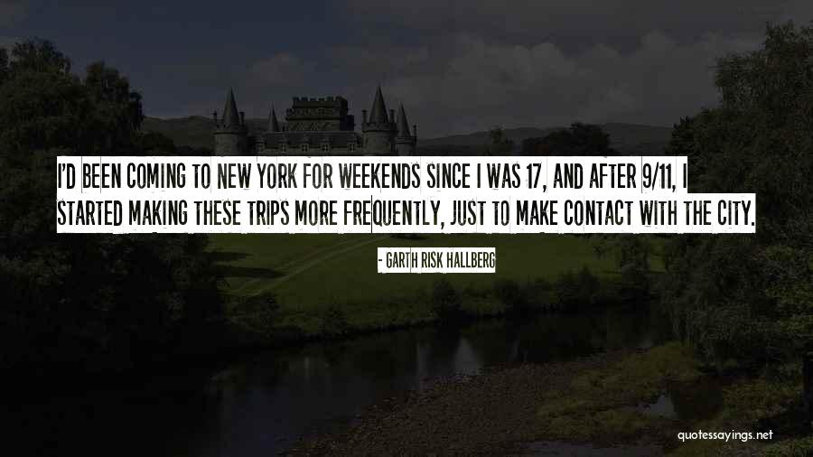 9/11 Quotes By Garth Risk Hallberg 9/11 Quotes By Garth Risk Hallberg