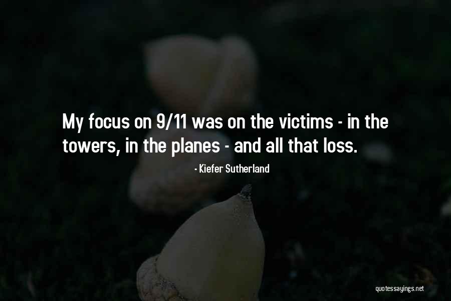 9/11 Quotes By Kiefer Sutherland 9/11 Quotes By Kiefer Sutherland
